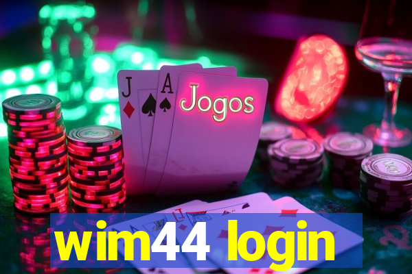 wim44 login